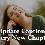 Life Update Captions For Every New Chapter