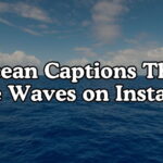 Ocean Captions That Make Waves on Instagram