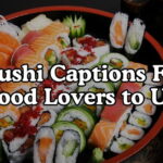 Sushi Captions For Food Lovers to Use