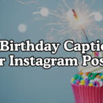 Sweet 1st Birthday Captions For Instagram Posts