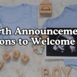 Birth Announcement Captions to Welcome Baby