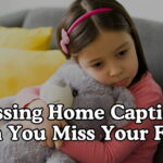 Missing Home Captions When You Miss Your Family