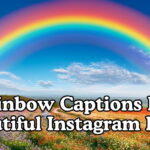 Rainbow Captions For Beautiful Instagram Posts