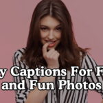 Spicy Captions For Flirty and Fun Photos