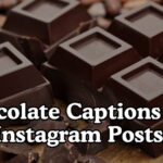 Chocolate Captions For Instagram Posts