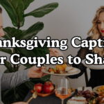 Thanksgiving Captions For Couples to Share