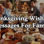 Thanksgiving Wishes & Messages For Family