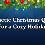 Aesthetic Christmas Quotes For a Cozy Holiday