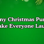 Funny Christmas Puns to Make Everyone Laugh