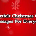 Heartfelt Christmas Card Messages For Everyone