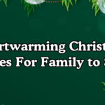 Heartwarming Christmas Wishes For Family to Share