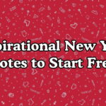Inspirational New Year Quotes to Start Fresh