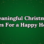 Meaningful Christmas Wishes For a Happy Holiday