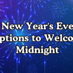 New Year's Eve Captions to Welcome Midnight